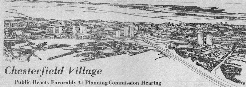 Newspaper illustration of the planned Chesterfield Village development under the headline “Public Reacts Favorably At Planning Commission Hearing”
