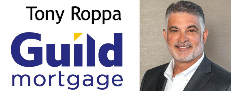 Tony Roppa - Guild Mortgage